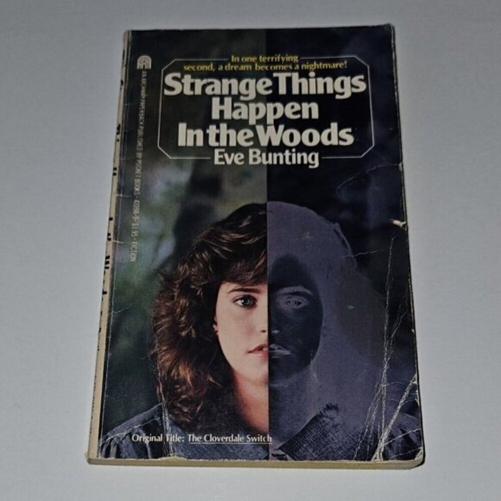 VTG Strange Things Happen In Woods Paperback Book Eve Bunting Cloverdale Switch